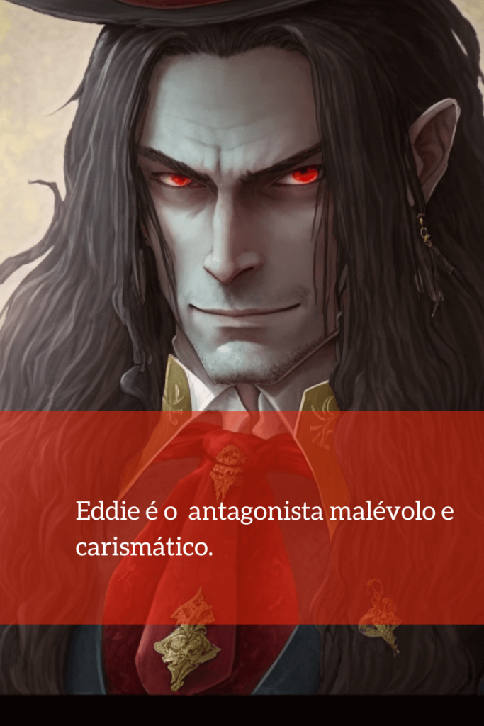Homem de olhos vermelhos, cabelos compridos e sorriso malicioso e diabólico.